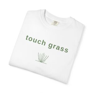 Touch Grass T-Shirt — Minimal Nature Graphic Tee